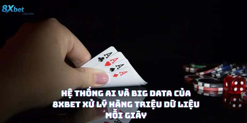 CÁCH ĐỌC KÈO BÓNG ĐÁ 8XBET được phân tích bằng AI và Big Data