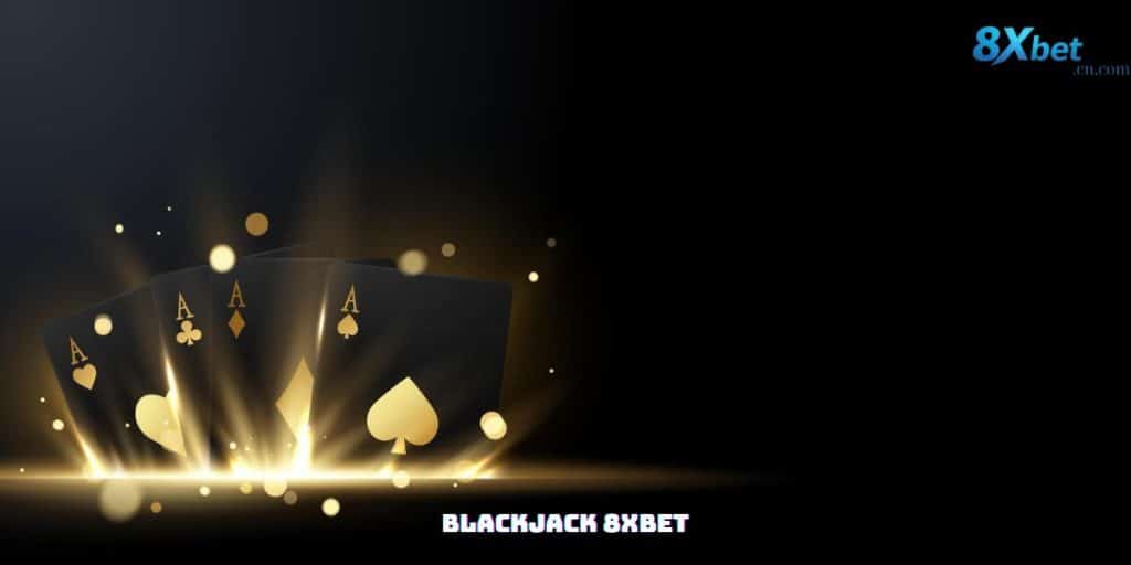 blackjack 8xbet